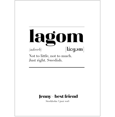 LAGOM IS