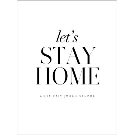LET&#39;S STAY HOME  - FAMILJETAVLA