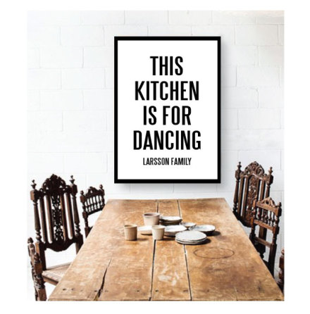 THIS KITCHEN IS FOR DANCING POSTER